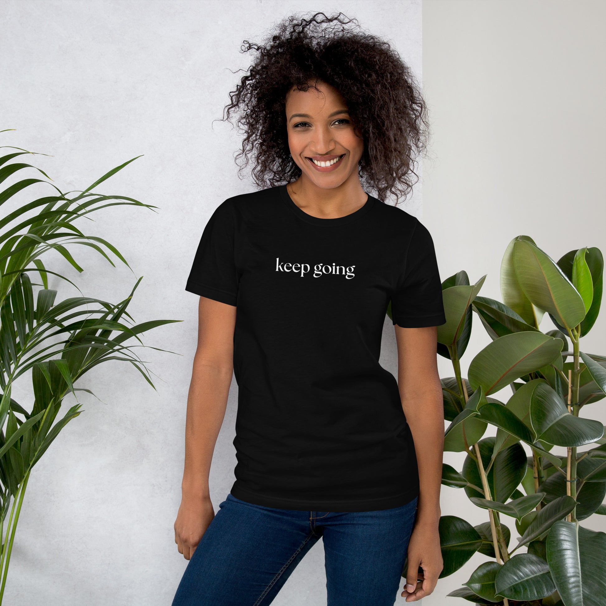 Keep Going Motivational T-Shirt Unisex  Bella Canvas 3001