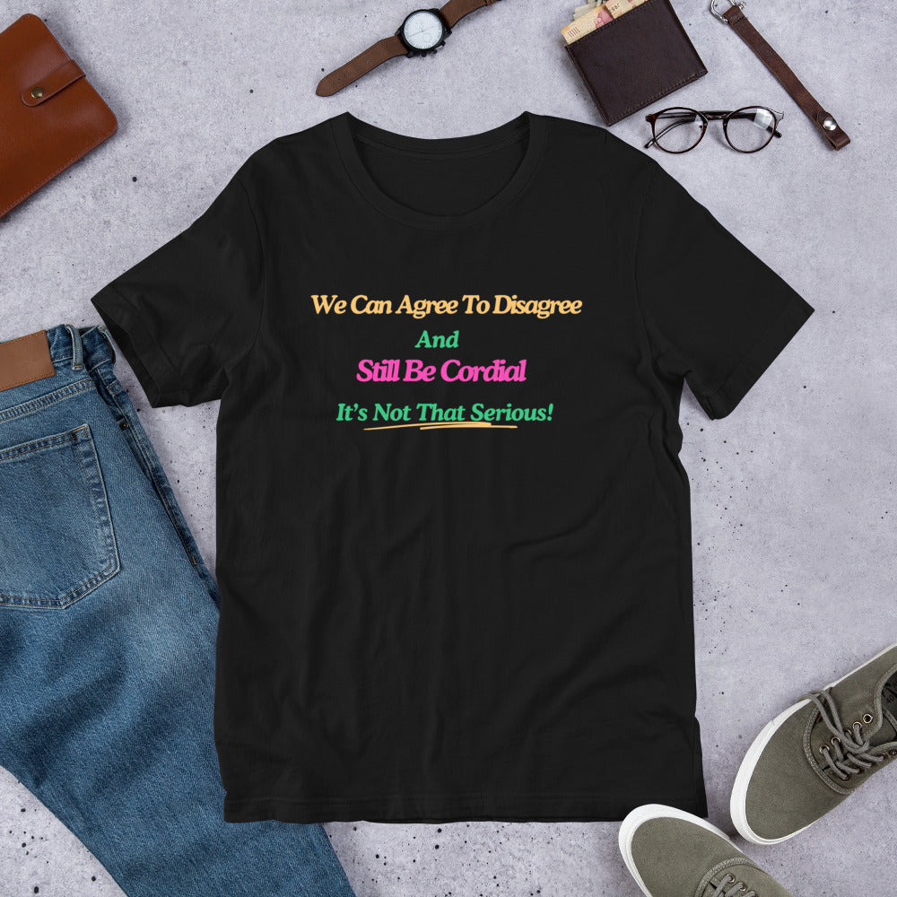 Agree To Disagree Motivational T Shirt