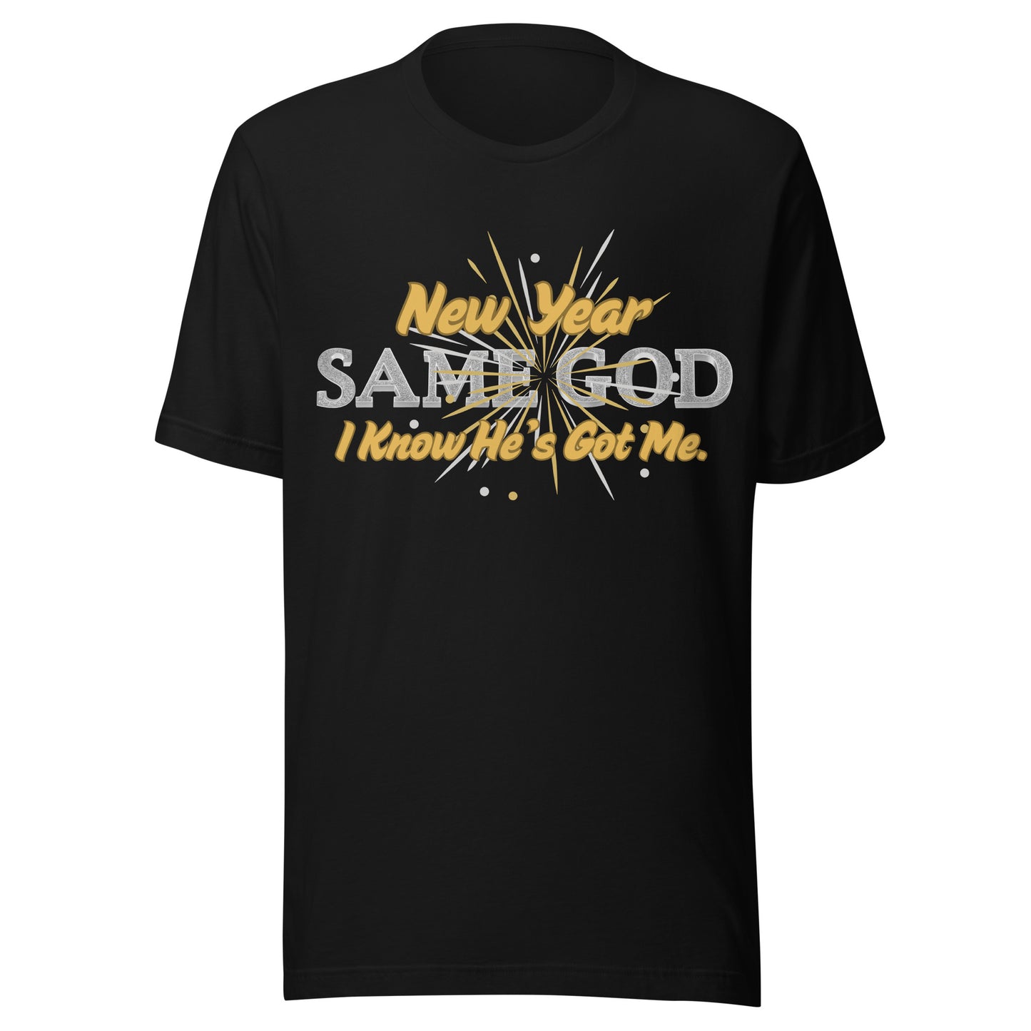 New Year 2026 T Shirt- New Year Same God Inspirational Unisex T Shirt