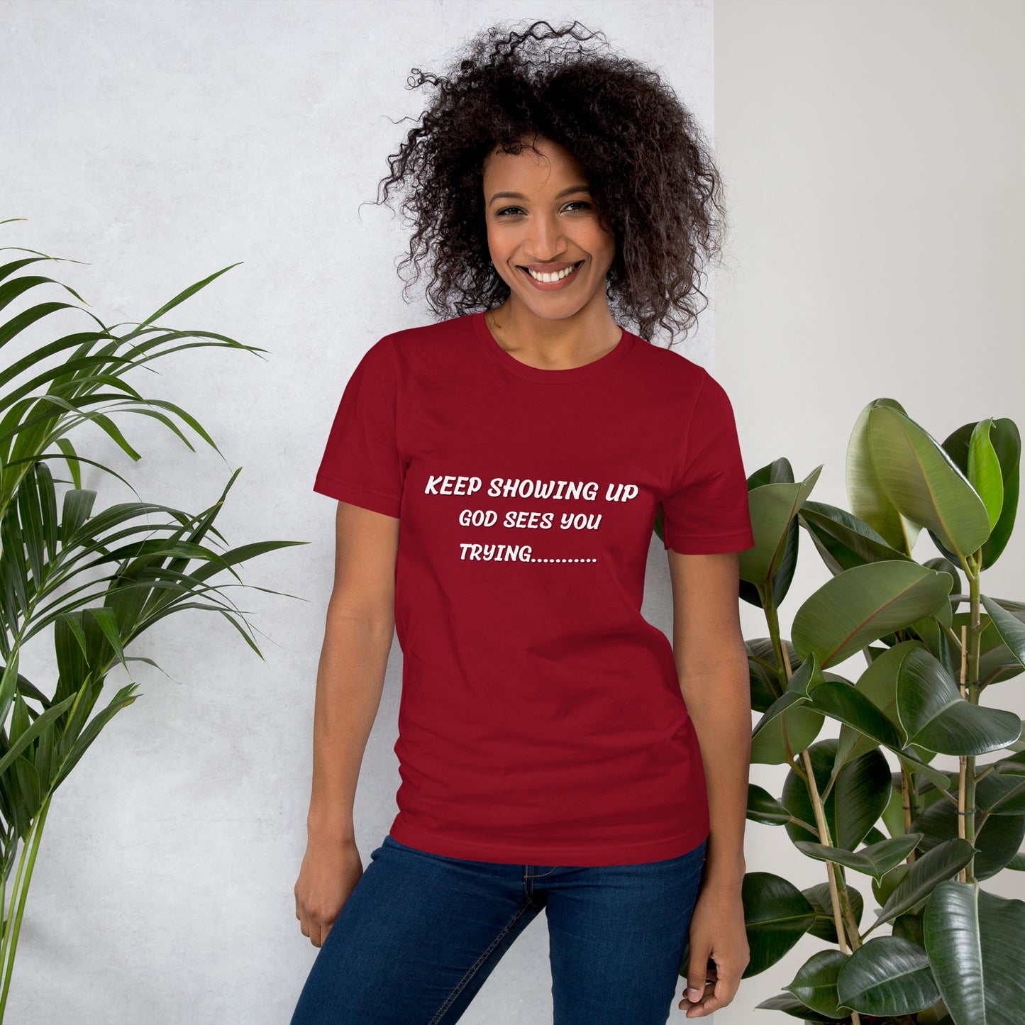 Keep Showing Up God Sees You Trying Christian Inspirational T shirt