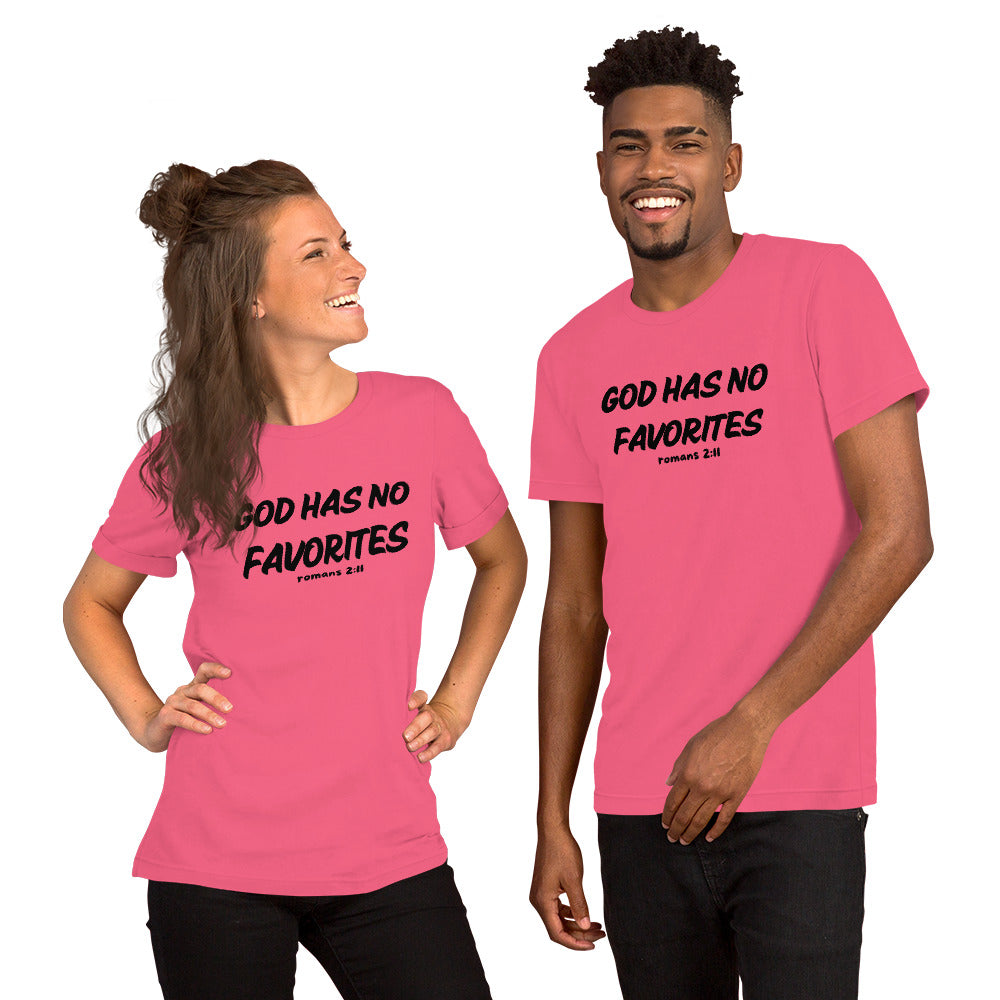 God Has No Favorites Inspirational Unisex T Shirt