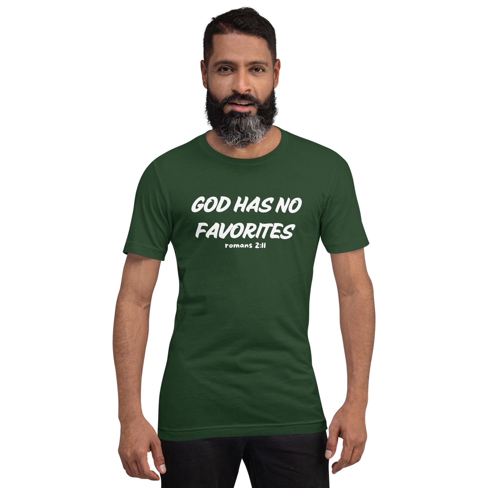 God Has No Favorites Christian Inspirational Unisex T-Shirt