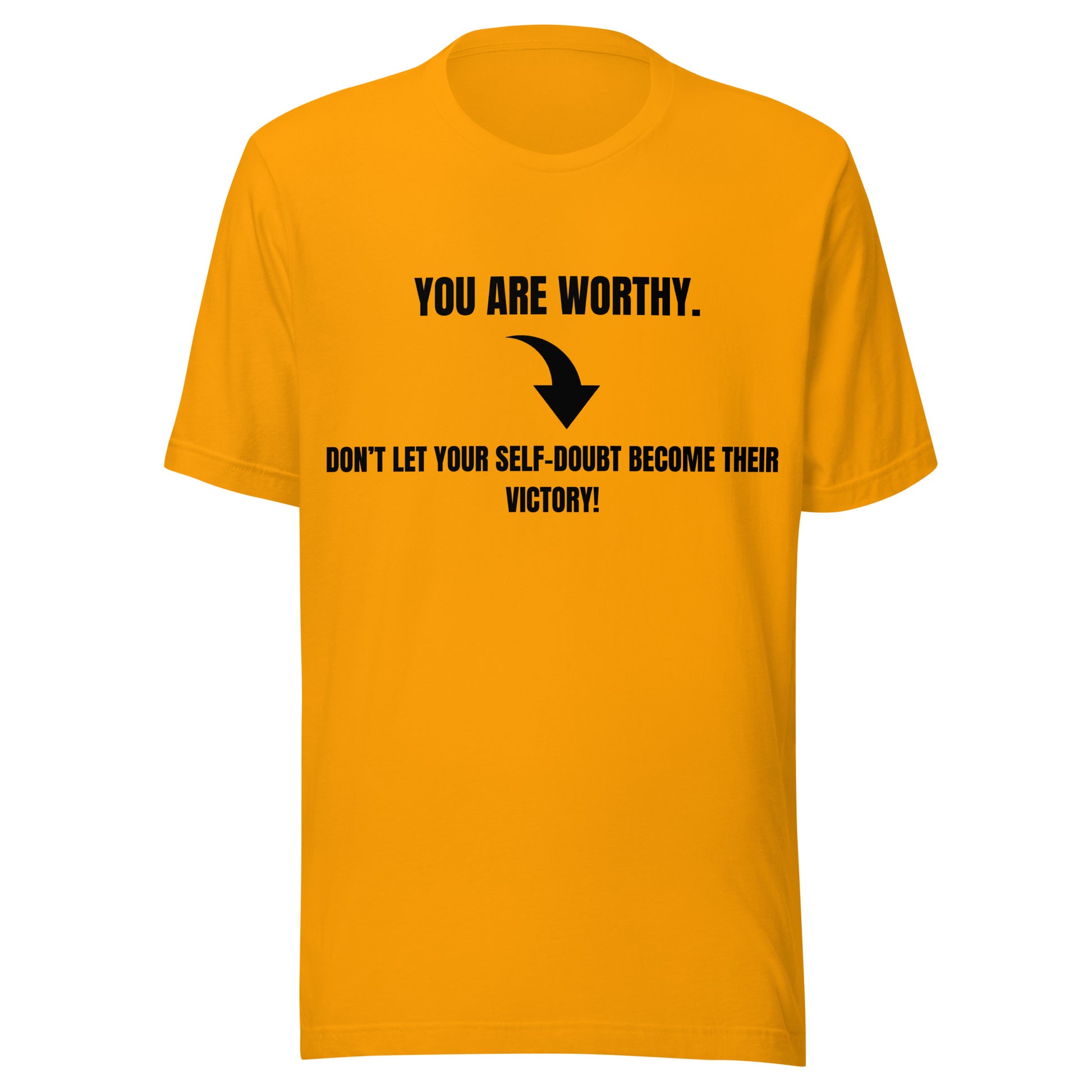 Motivational Inspirational T Shirt Unisex