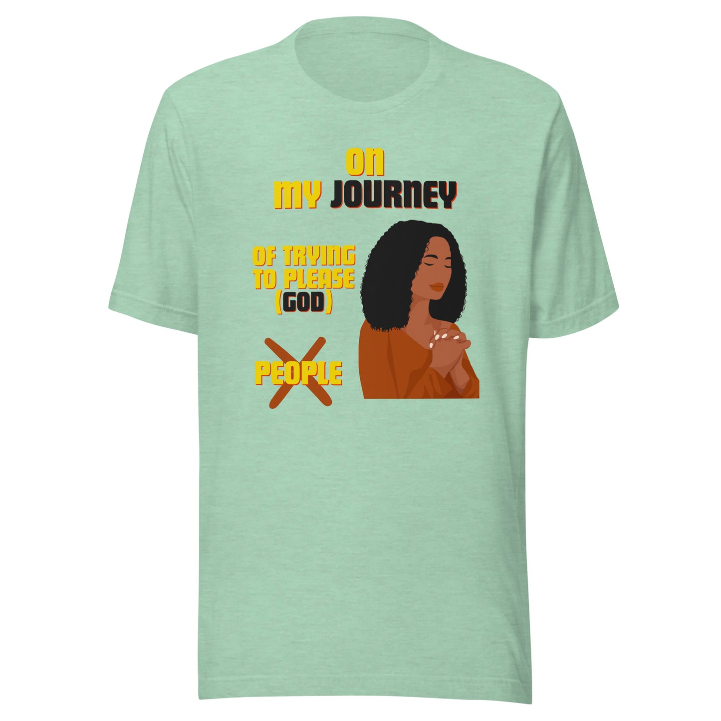 Inspirational Unisex T-Shirts  Bella Canvas 3001