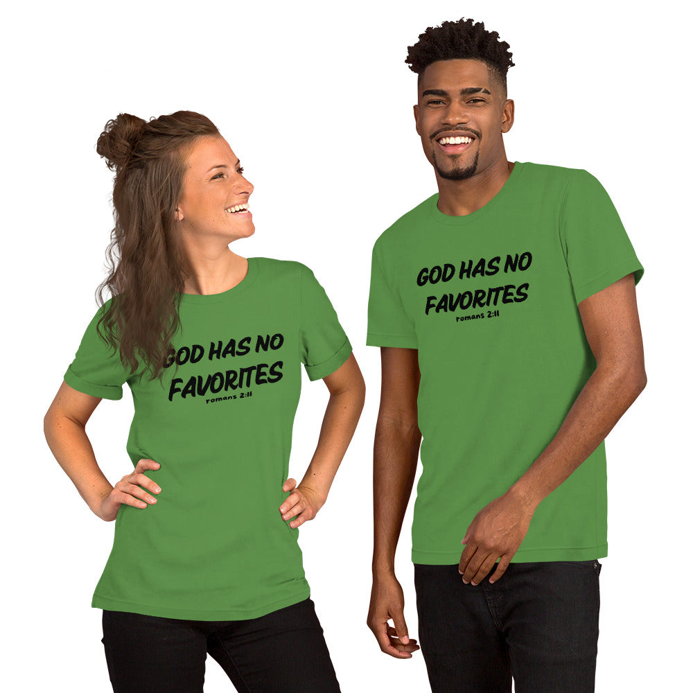 God Has No Favorites Inspirational Unisex T Shirt