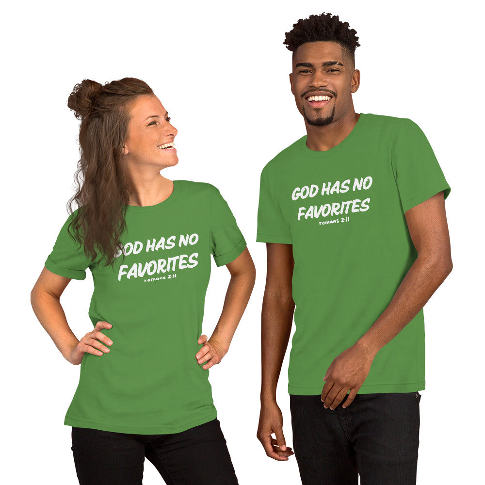 God Has No Favorites Christian Inspirational Unisex T Shirt