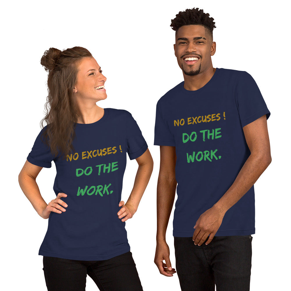 Motivational Unisex T-Shirt  Bella Canvas 3001