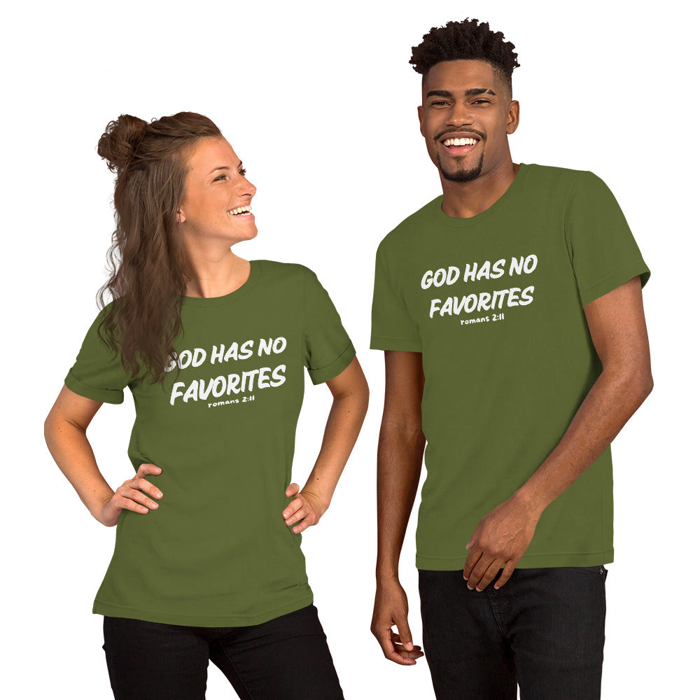 God Has No Favorites Christian Inspirational Unisex T Shirt