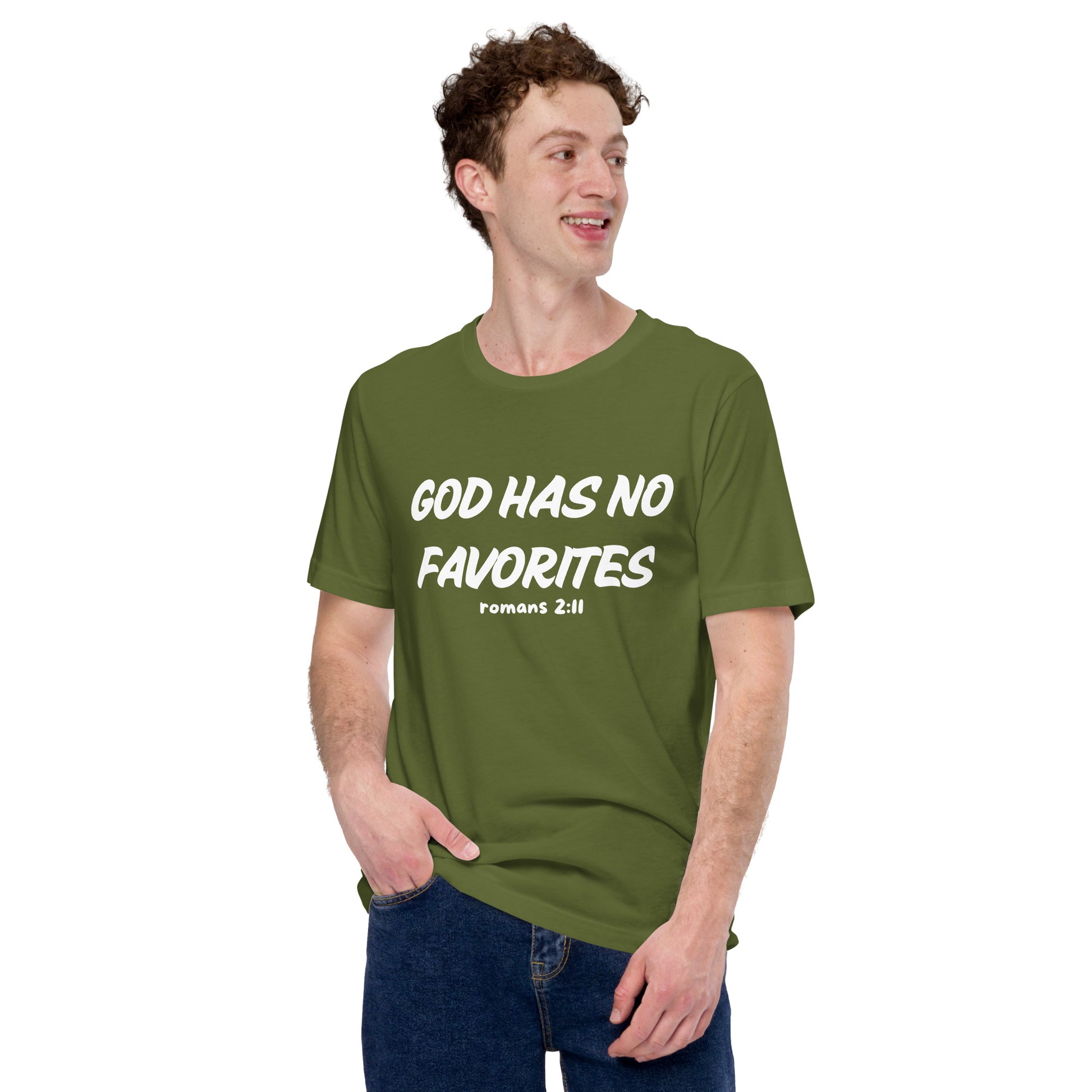 God Has No Favorites Christian Inspirational Unisex T-Shirt