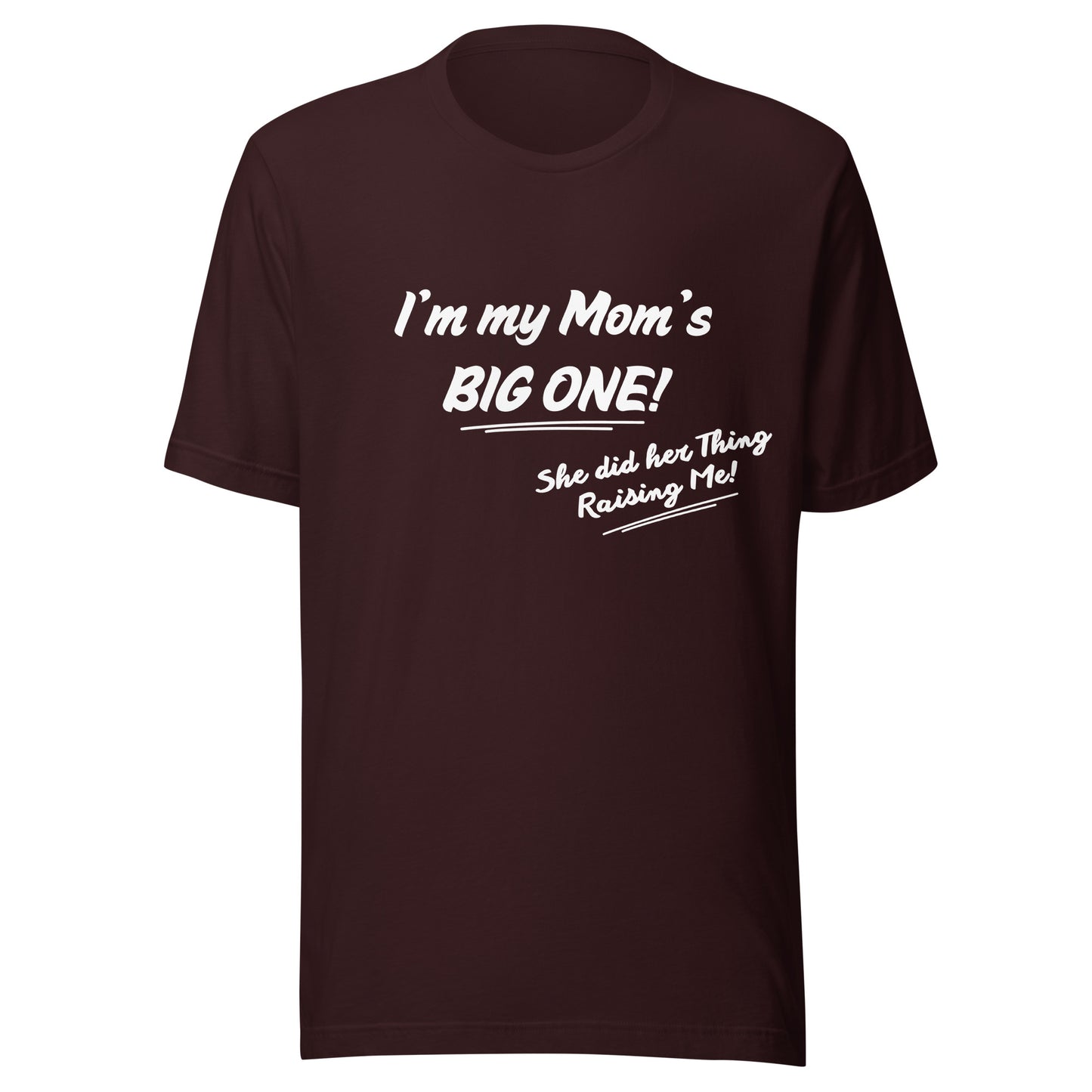 Mother's Day Inspirational Unisex T Shirt