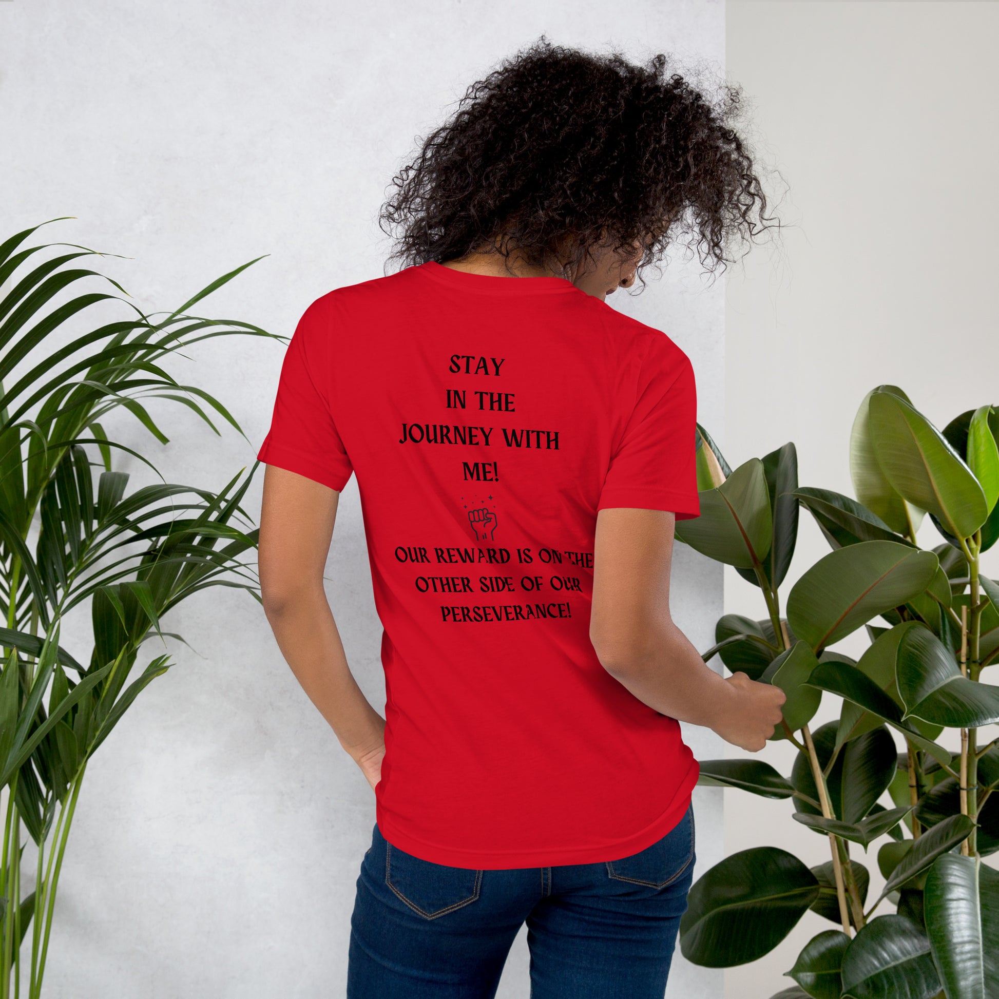 Motivational T-Shirt Unisex  Bella Canvas 3001