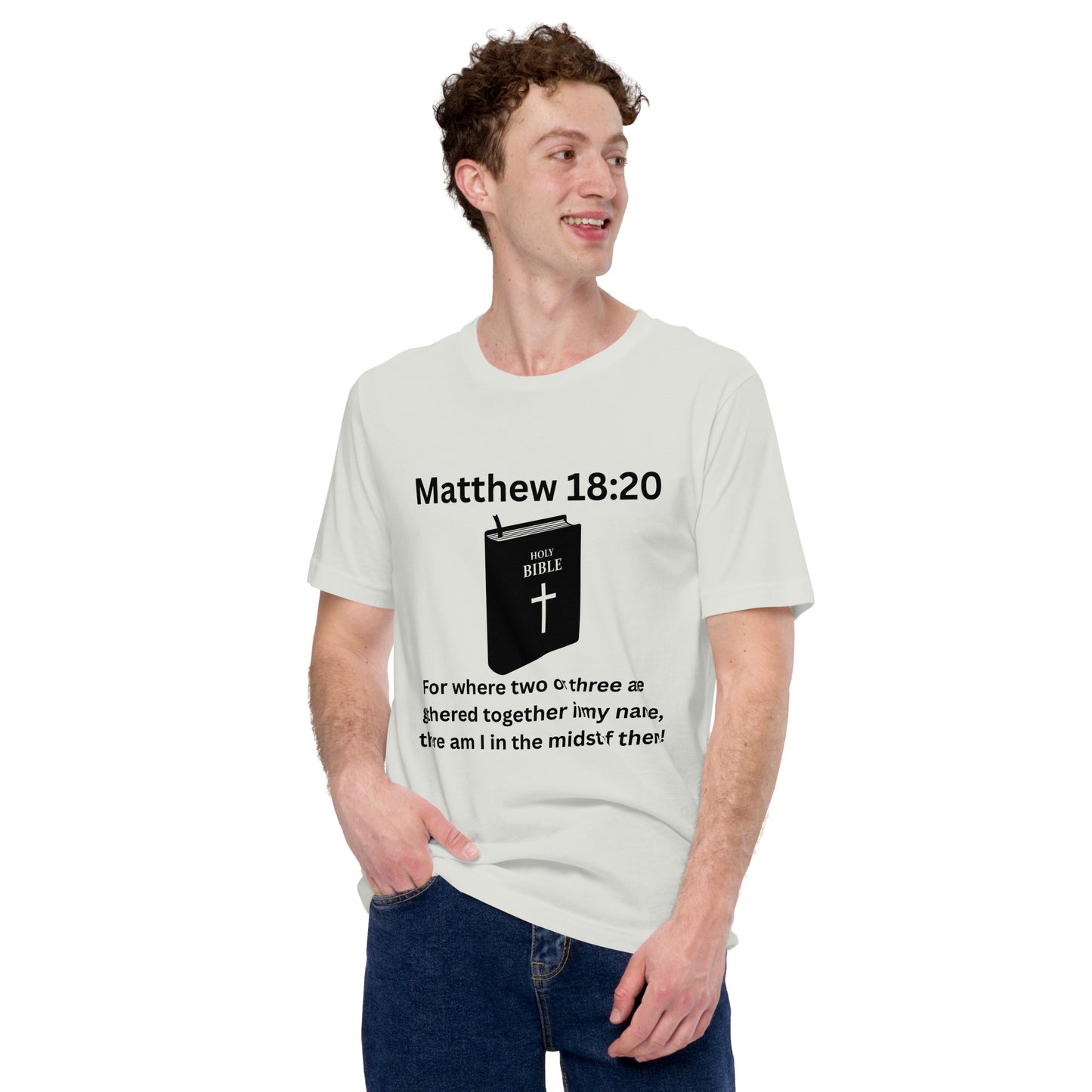 Christian Inspirational Unisex T Shirt