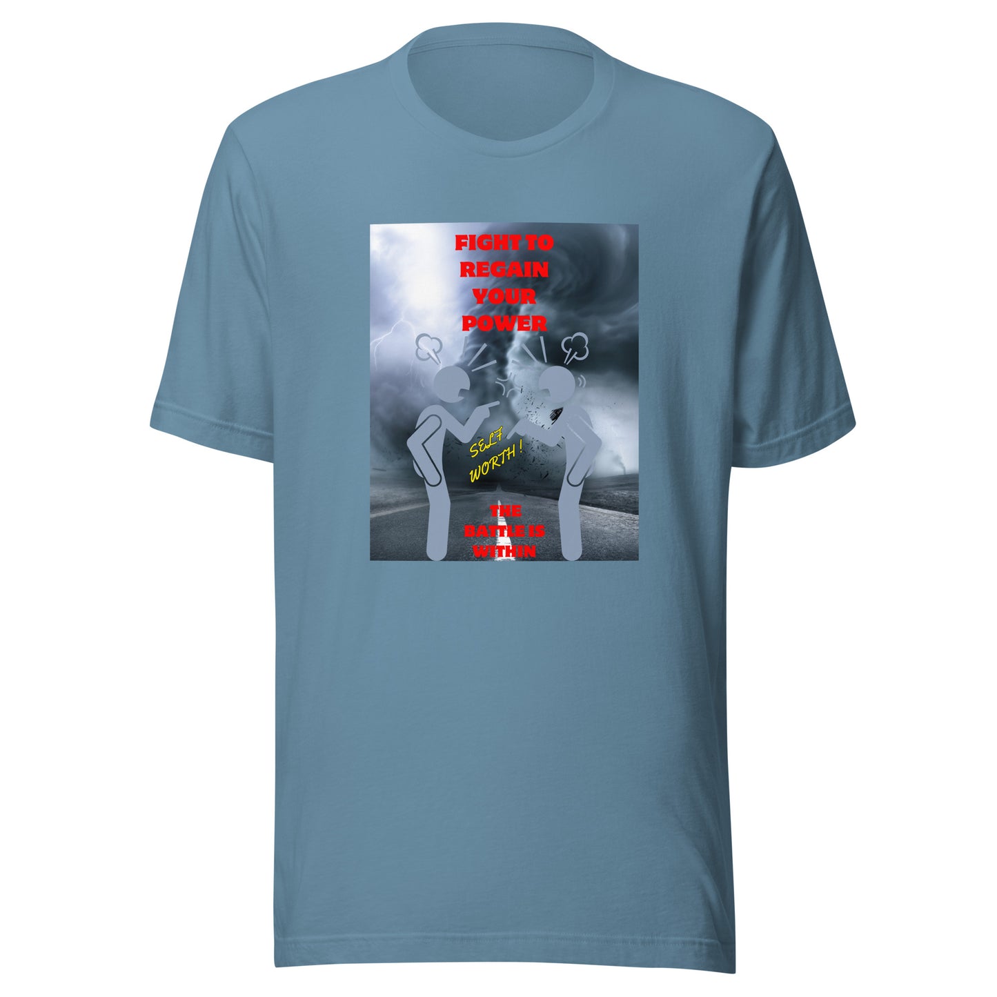 motivational Unisex T-Shirt  Bella Canvas 3001