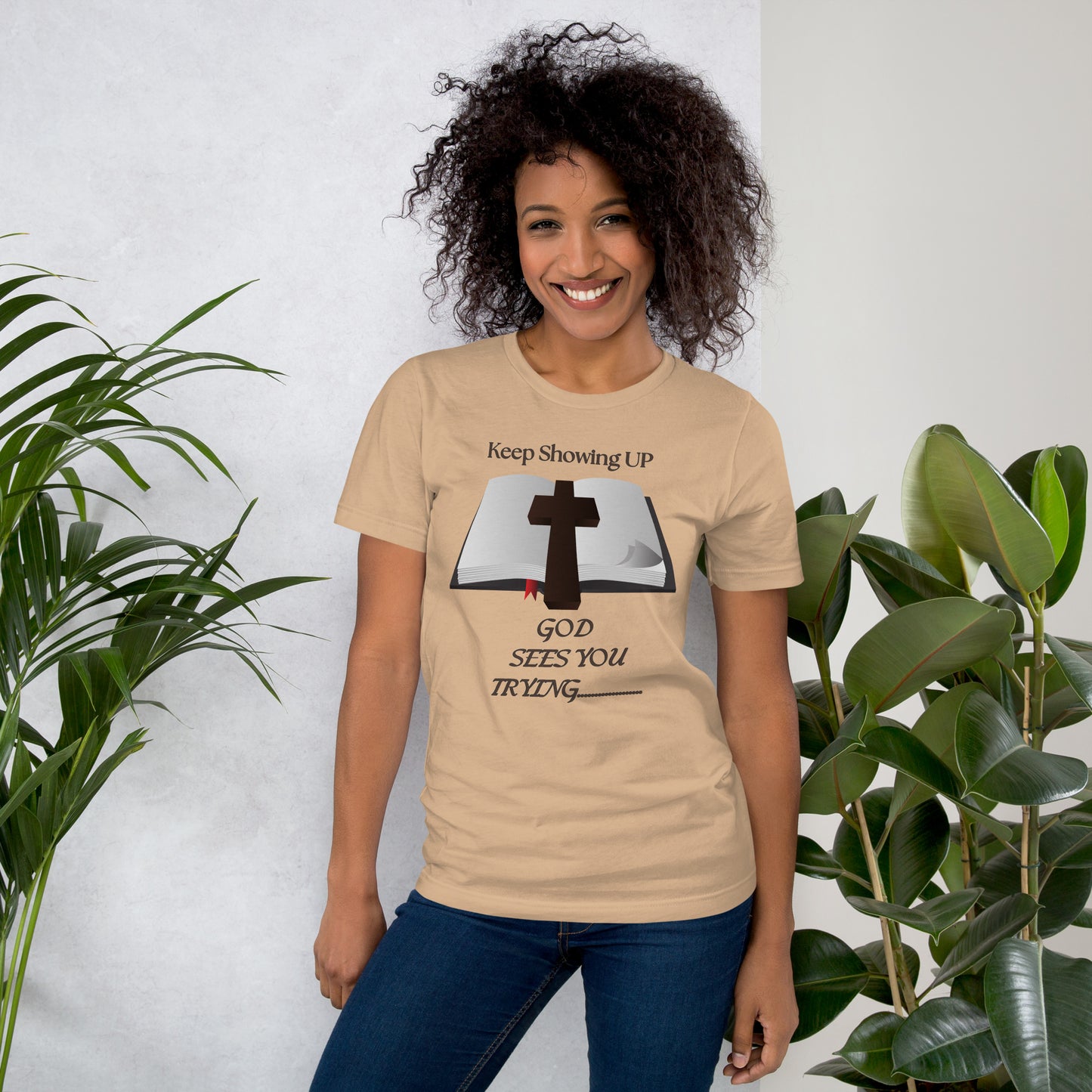 Keep Showing Up God Sees You Trying Christian Inspirational T shirt