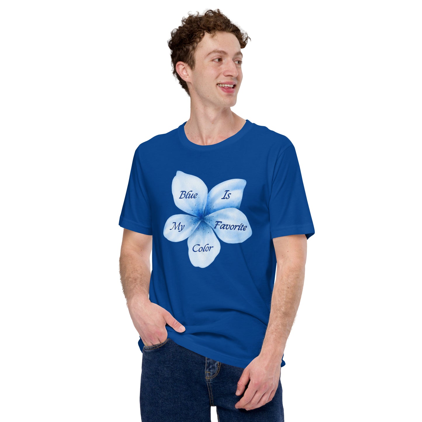 Blue Is My Favorite Color Unisex  T Shirt