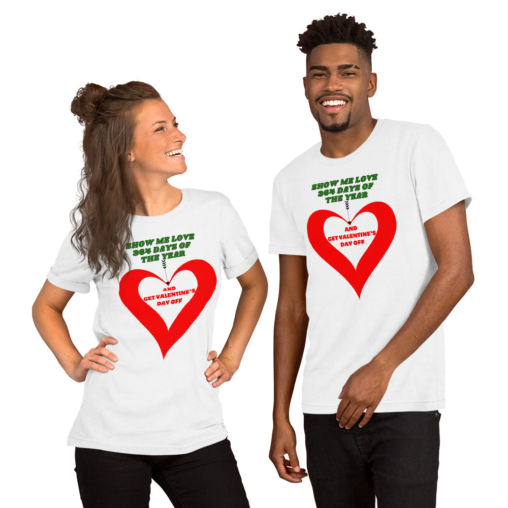 Valentine's Day T Shirt Unisex