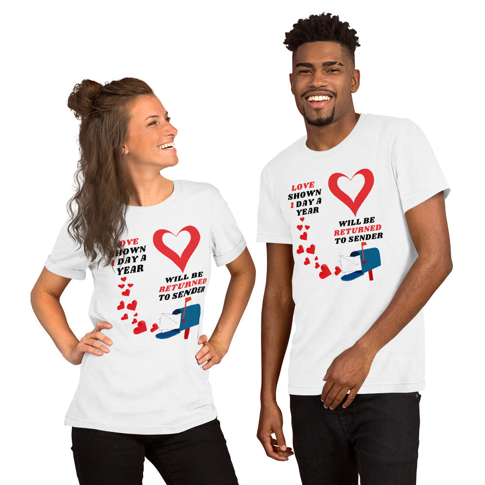 Valentine's Day T Shirt Unisex