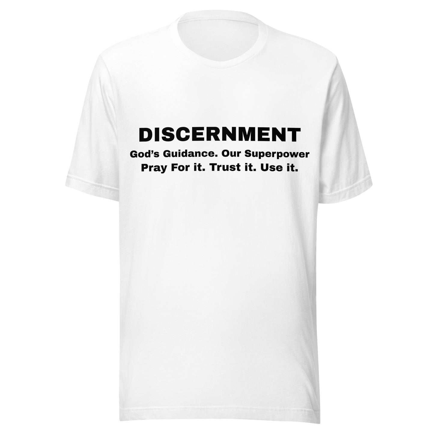 Discernment Christian T-Shirt | God's Guidance Faith Inspirational Unisex T Shirt