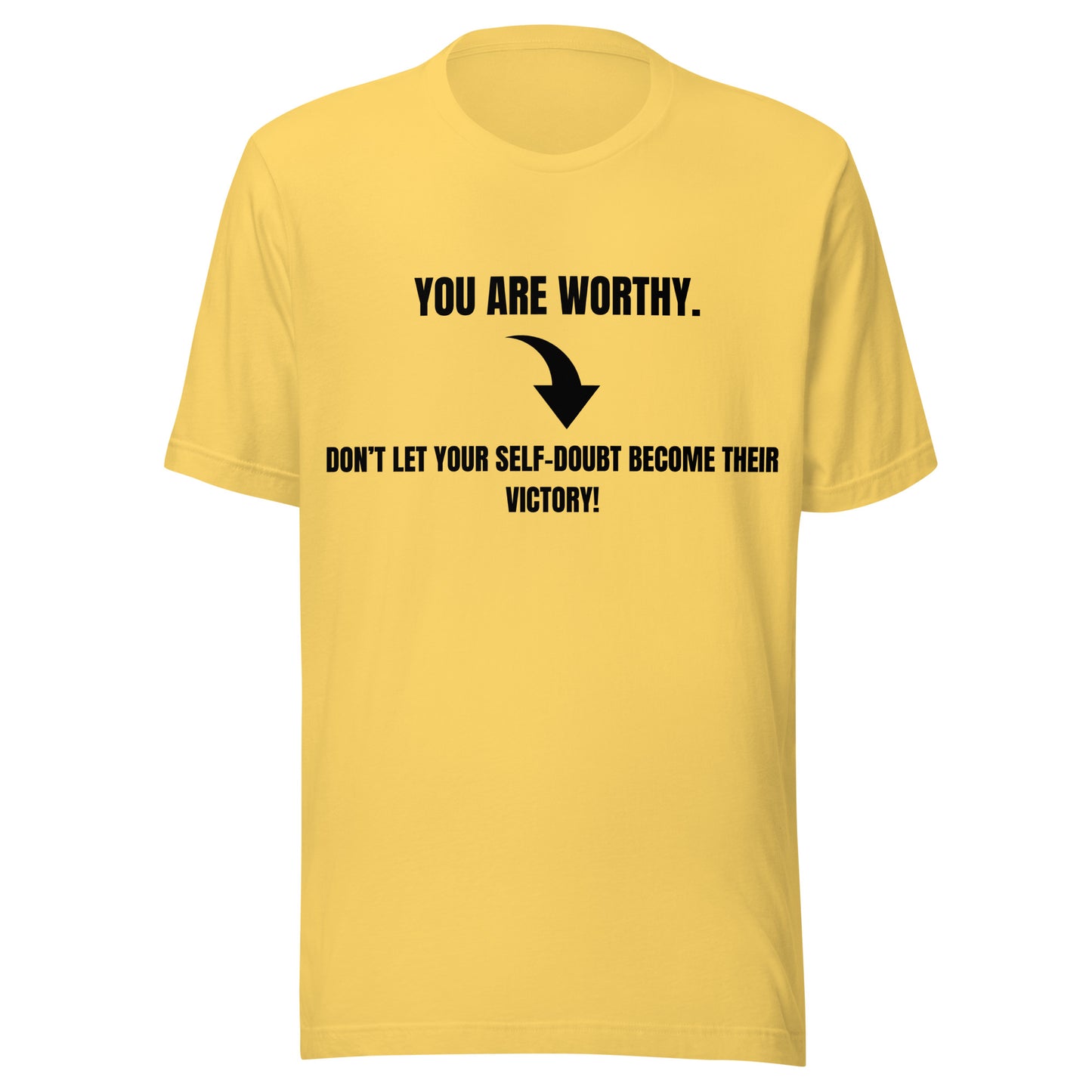 Motivational Inspirational T Shirt Unisex