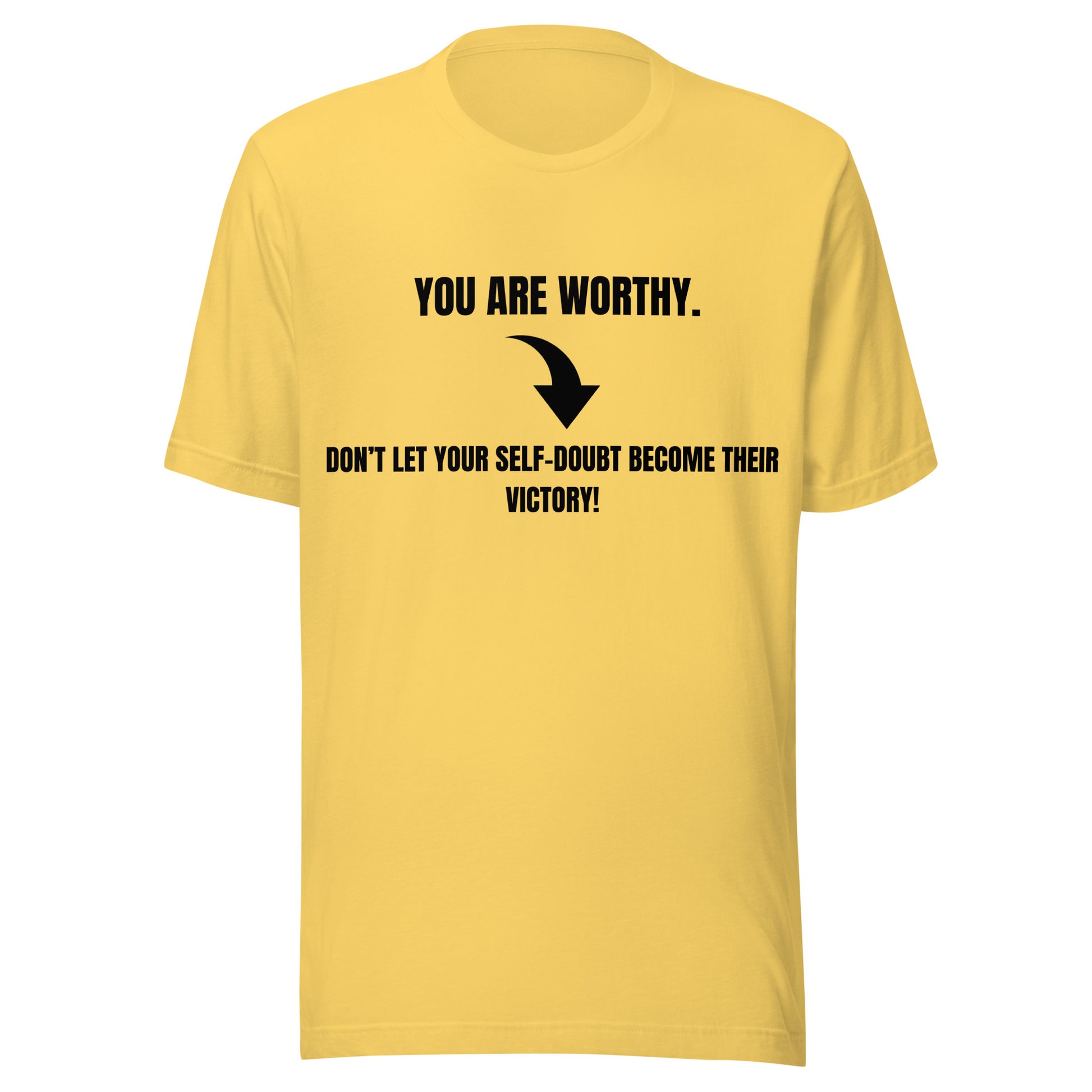 Motivational Inspirational T Shirt Unisex