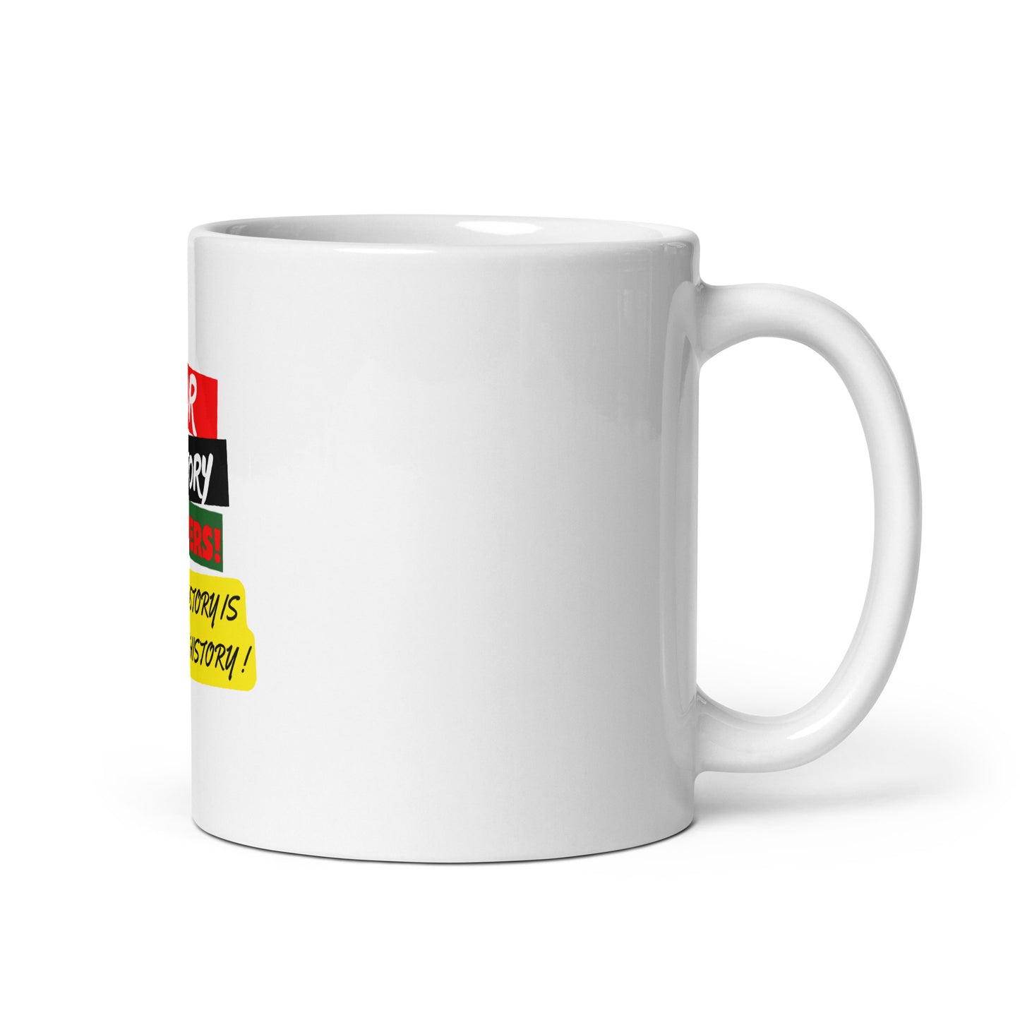 Black History Motivational Mug