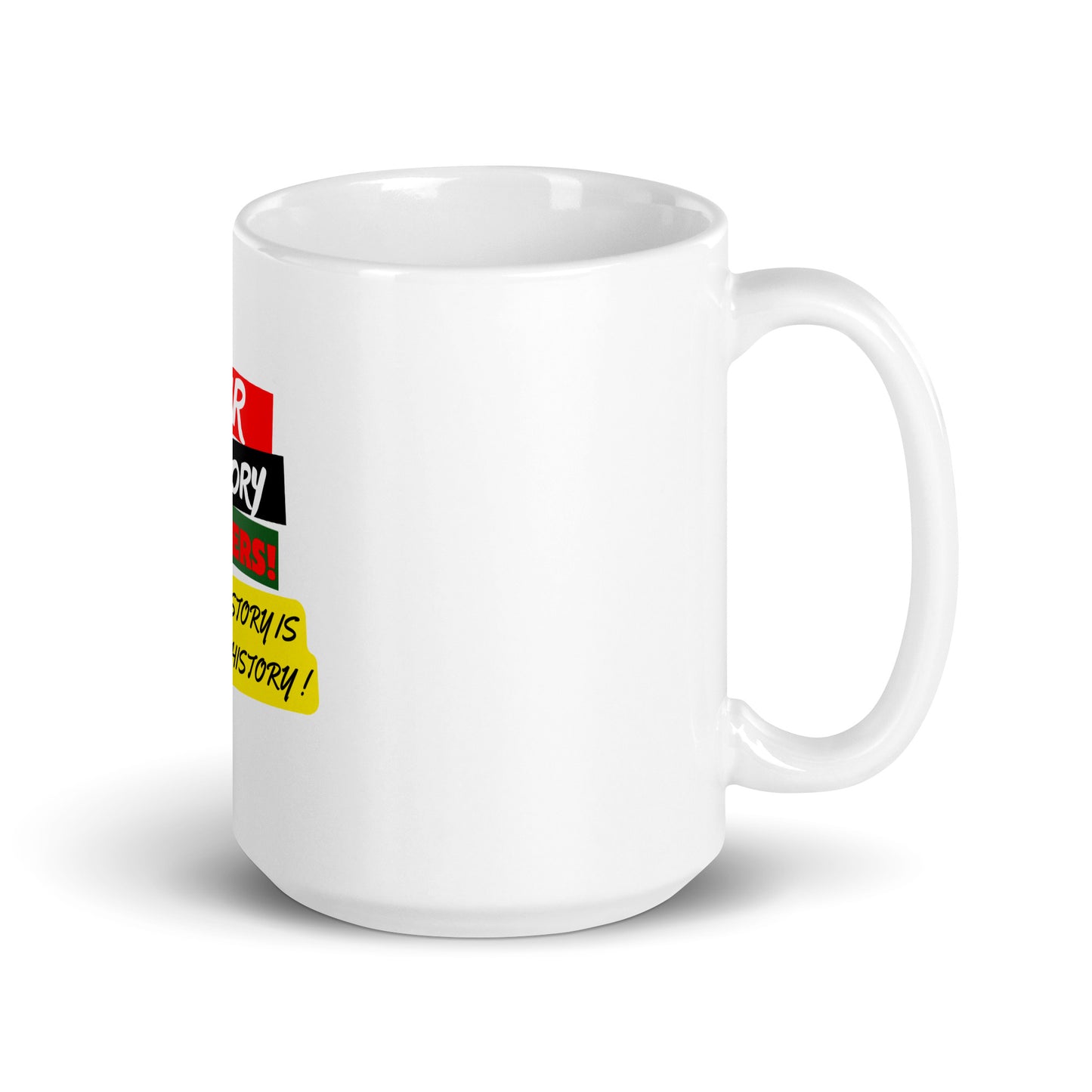 Black History Motivational Mug