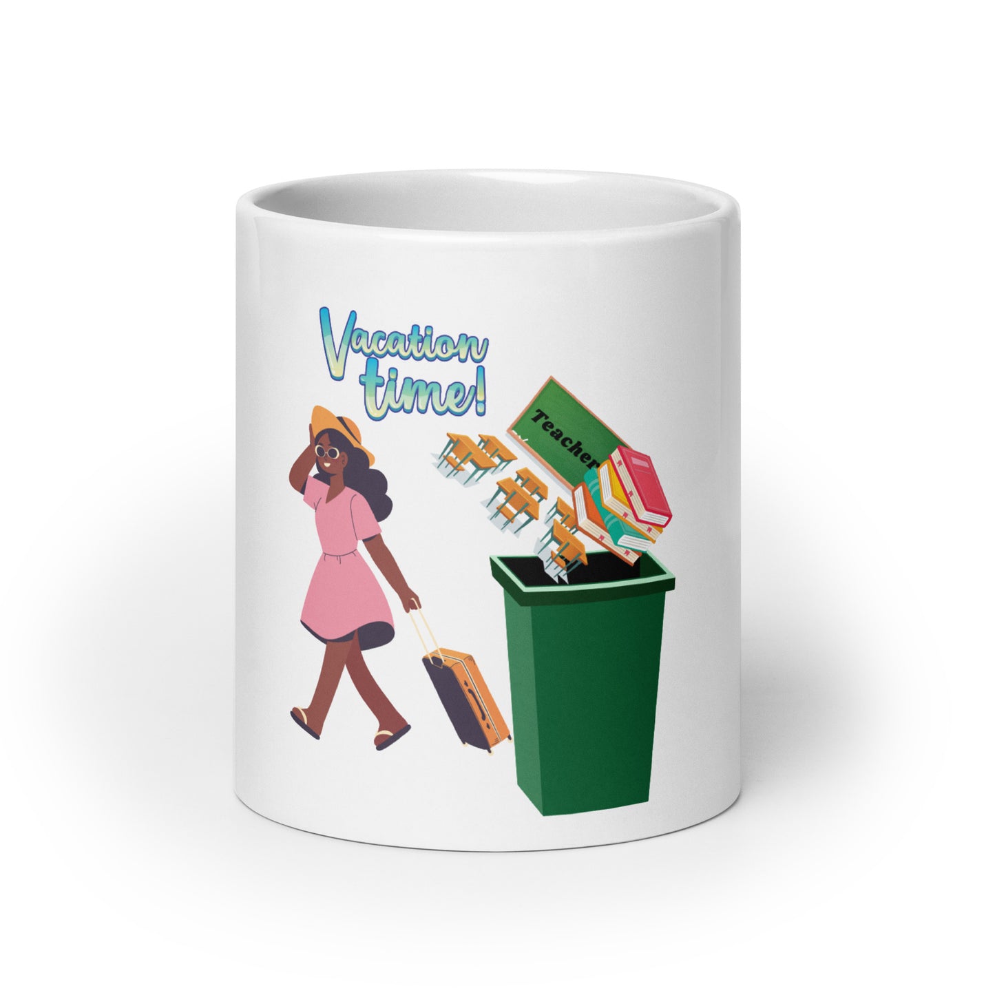 Teacher Vacation inspirational White glossy mug