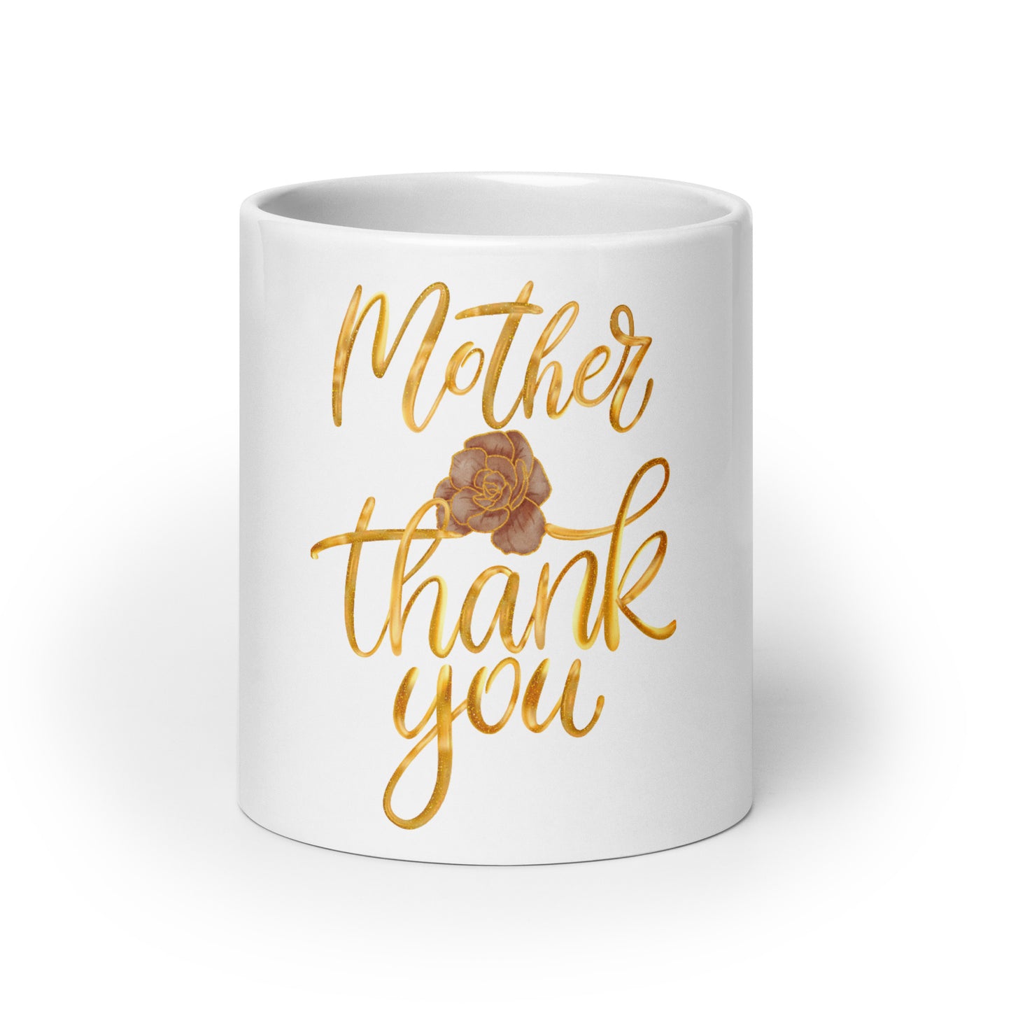 Inspirational Mother's Day Mug