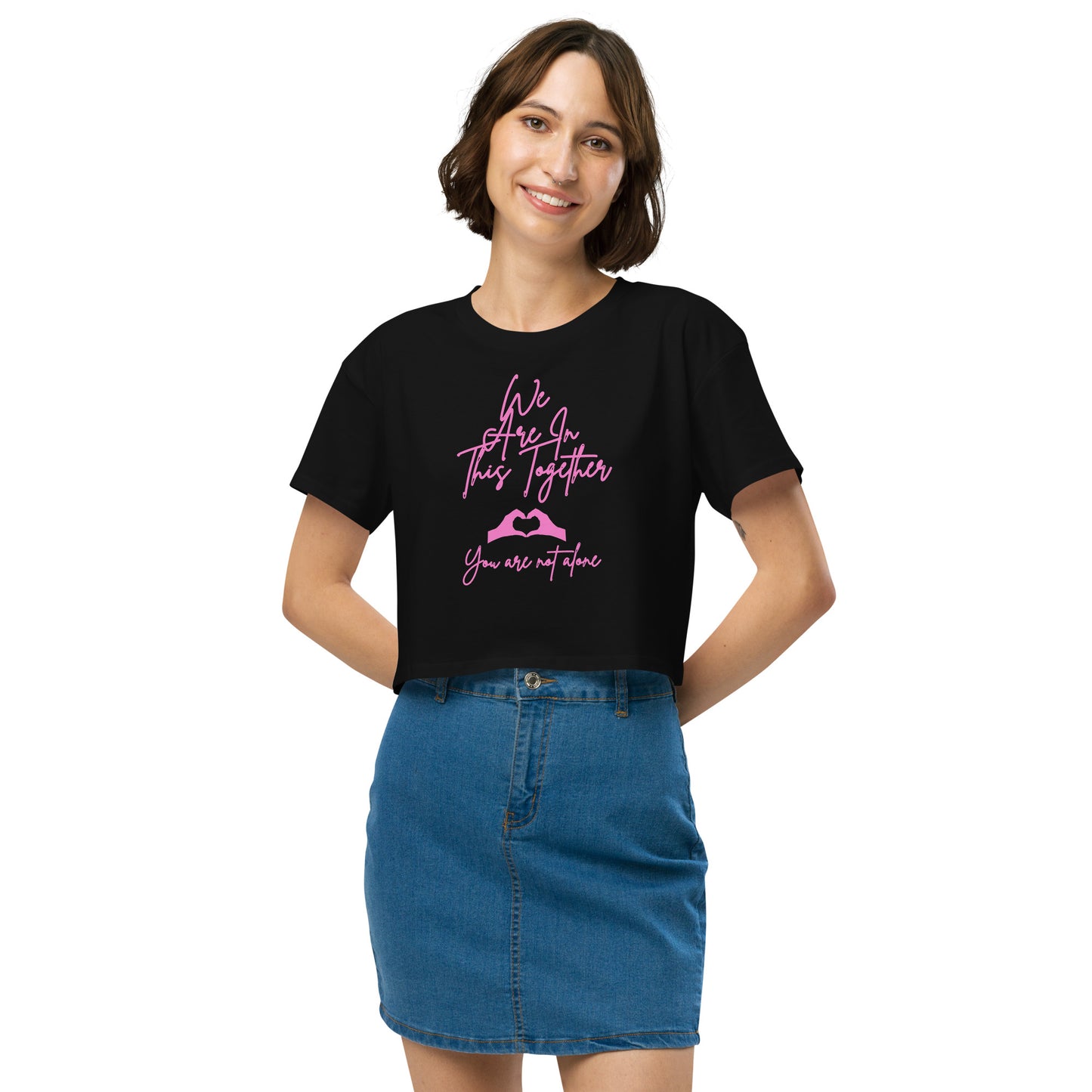 We are in this together Motivational Crop Top
