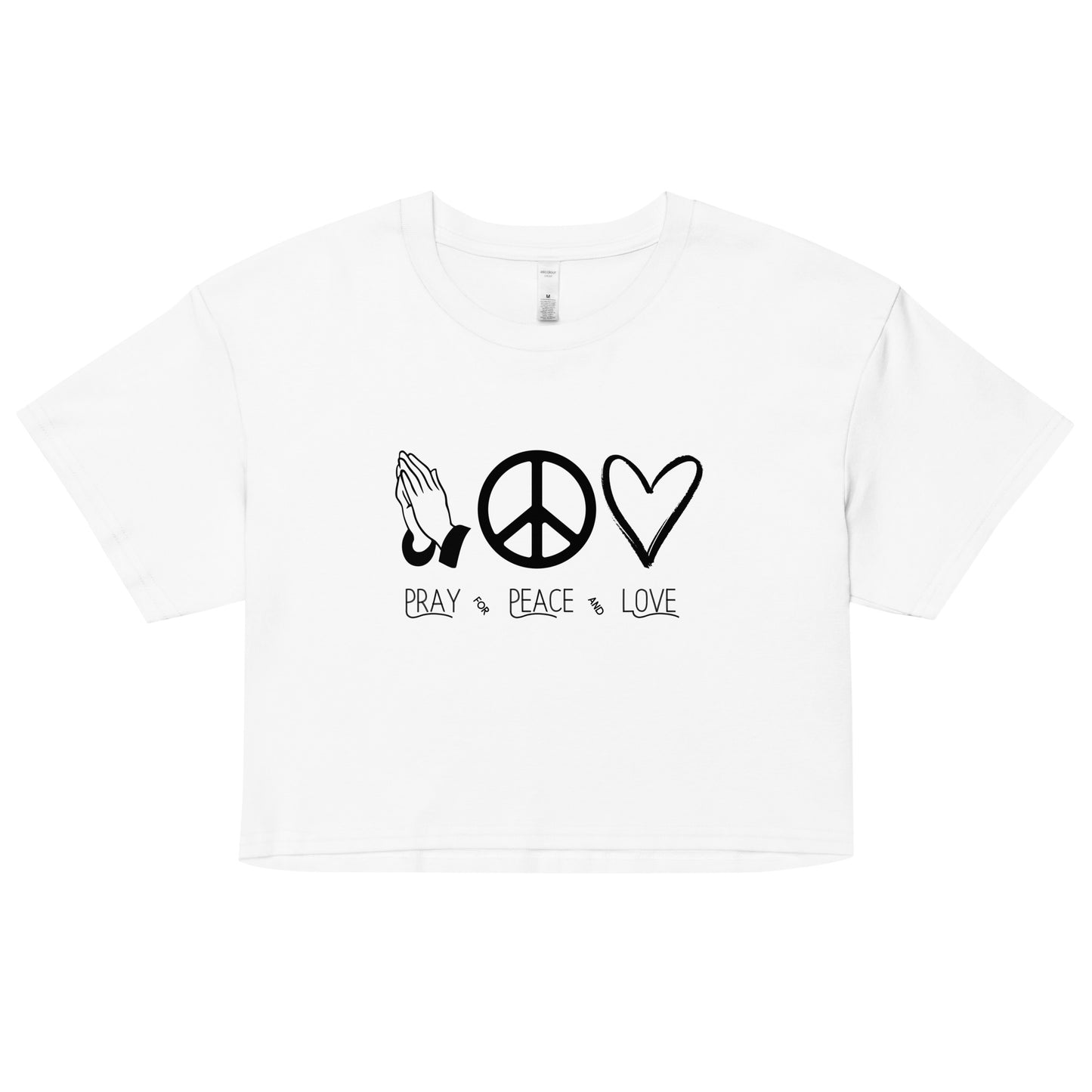 Pray for Peace and Love Inspirational Crop Top