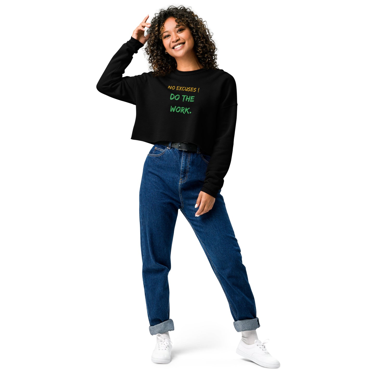 Motivational Crop Sweatshirt