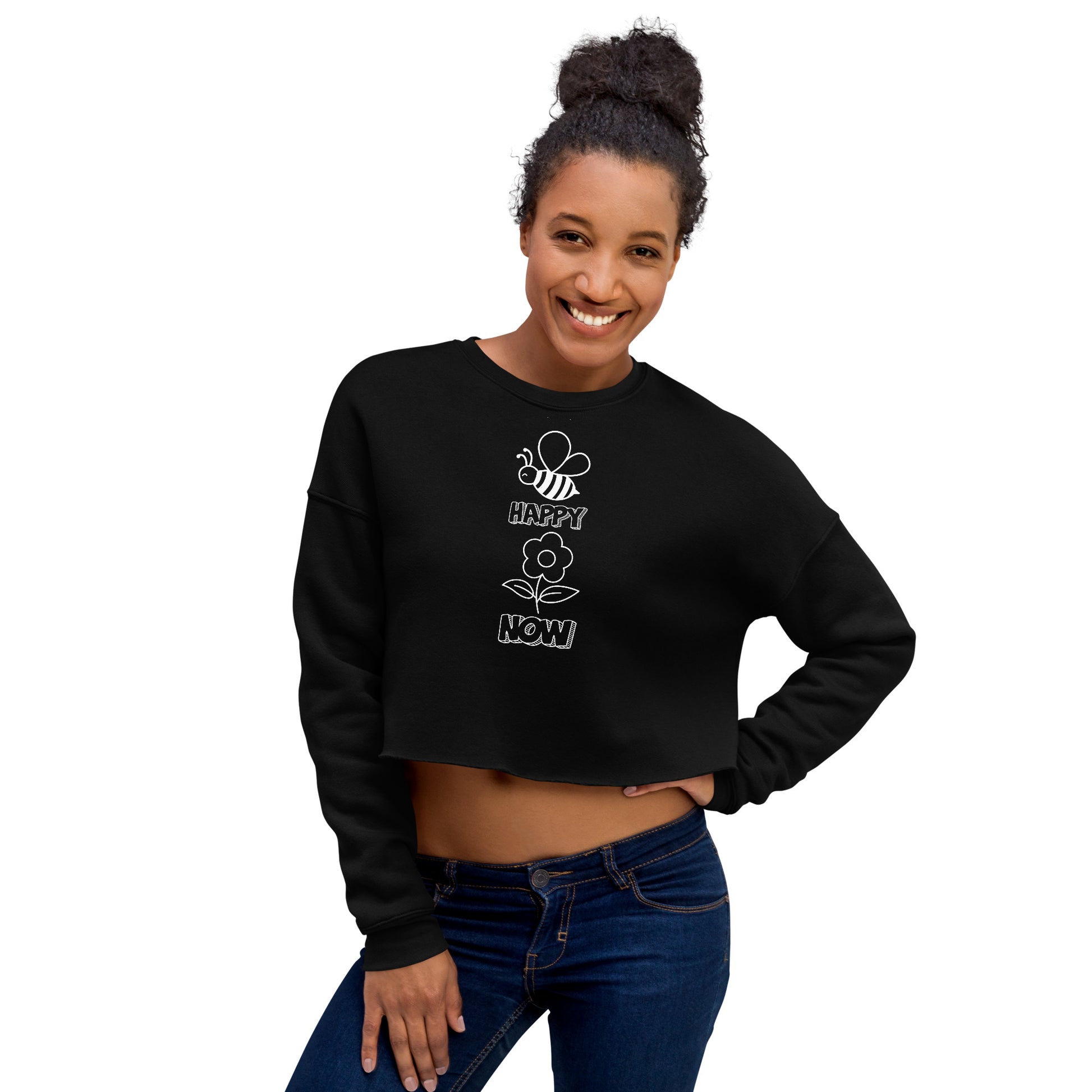 Be Happy Now Inspirational Sweatshirt