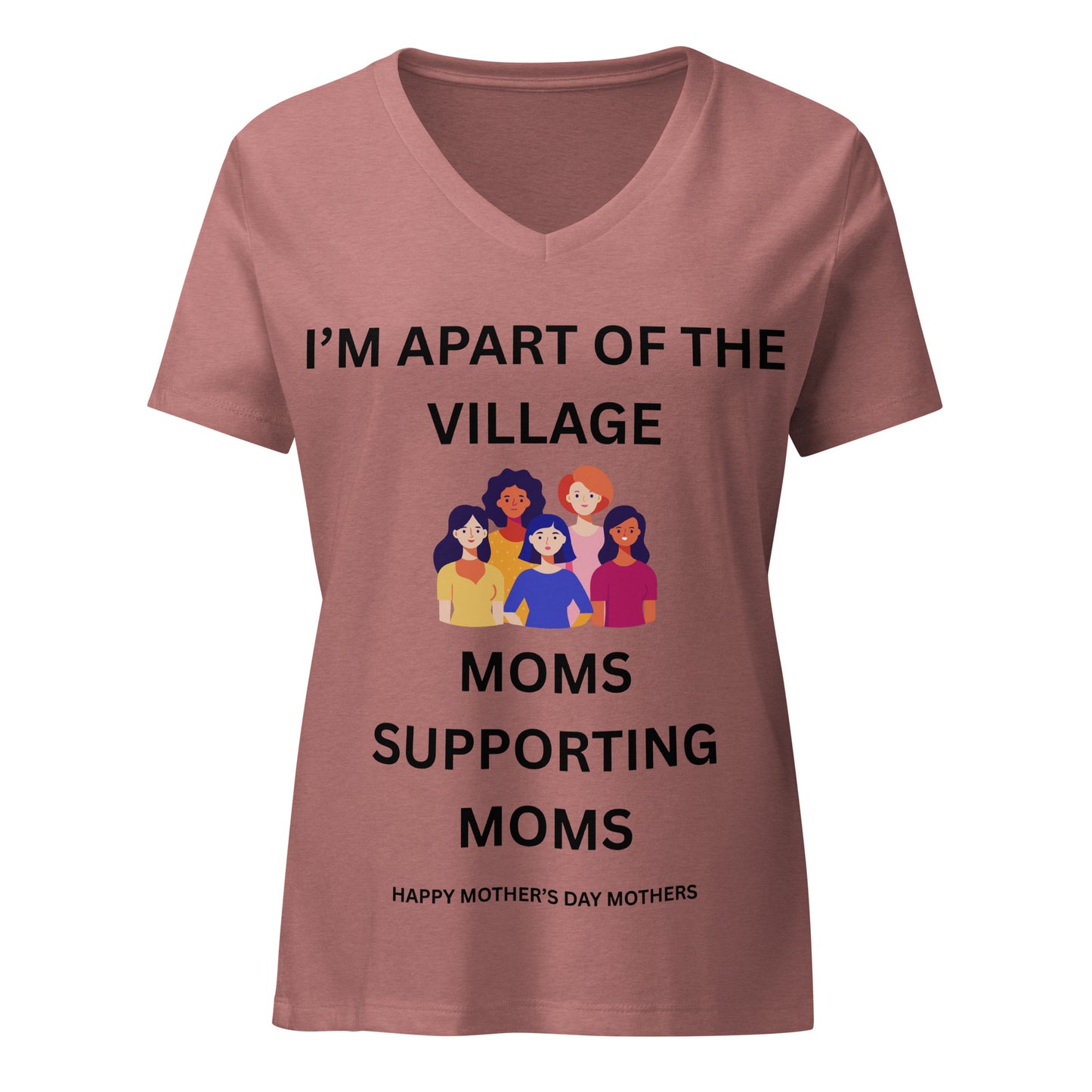 Mother's Day Relaxed V-Neck T Shirt